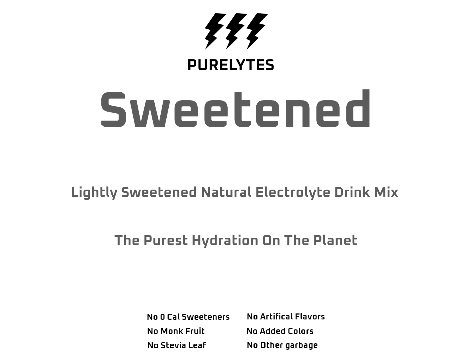 Sweetened Unflavored